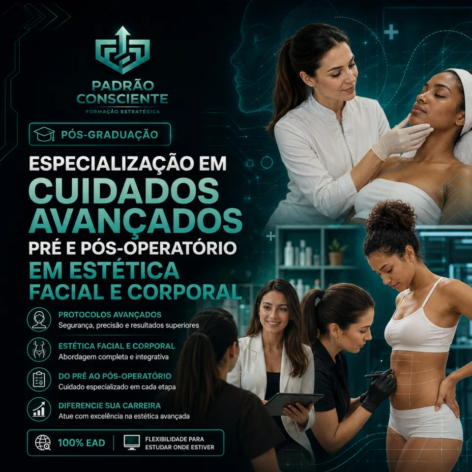 Especialização em Cuidados Avançados: Pré e Pós-Operatório em Estética Facial e Corporal 100% EAD