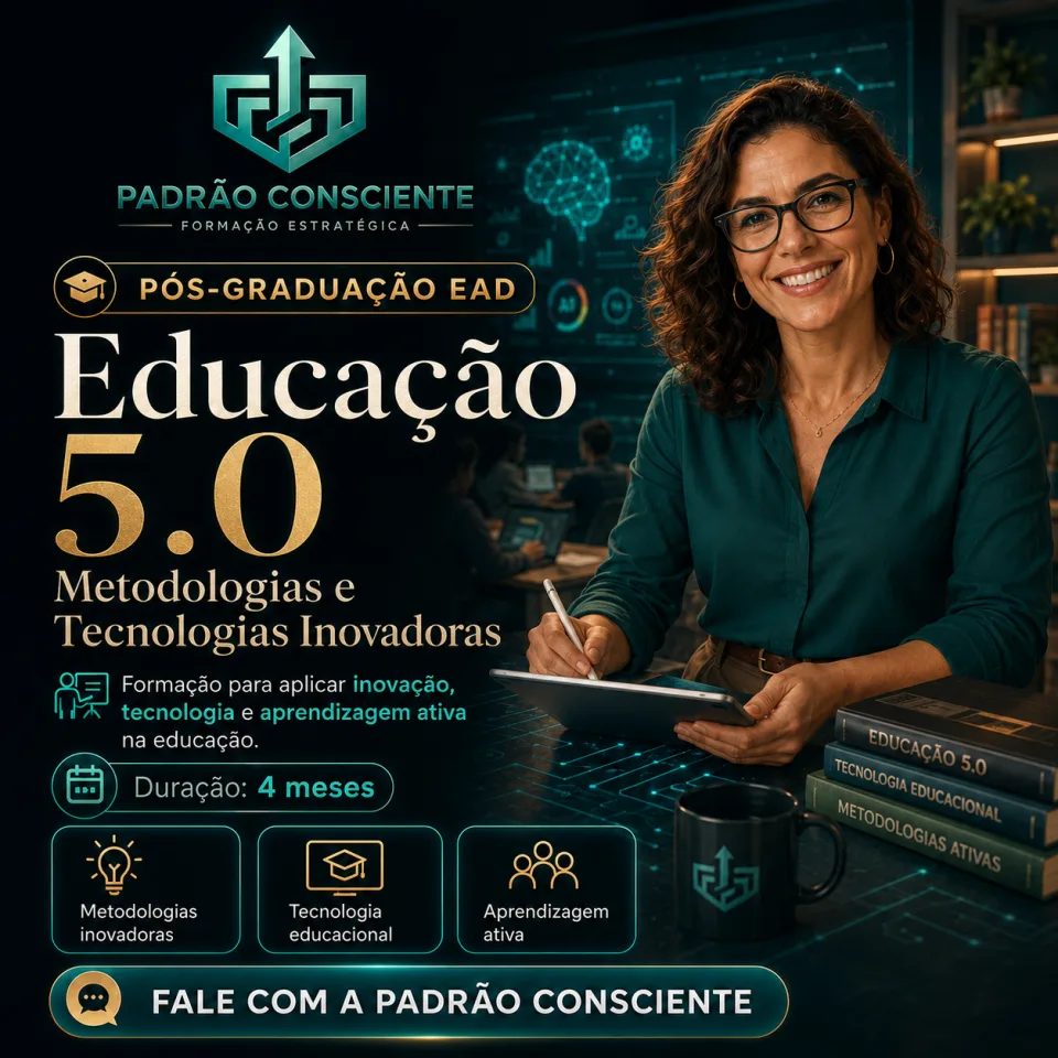Especialização em Educação 5.0: Metodologias e Tecnologias Inovadoras 100% EAD