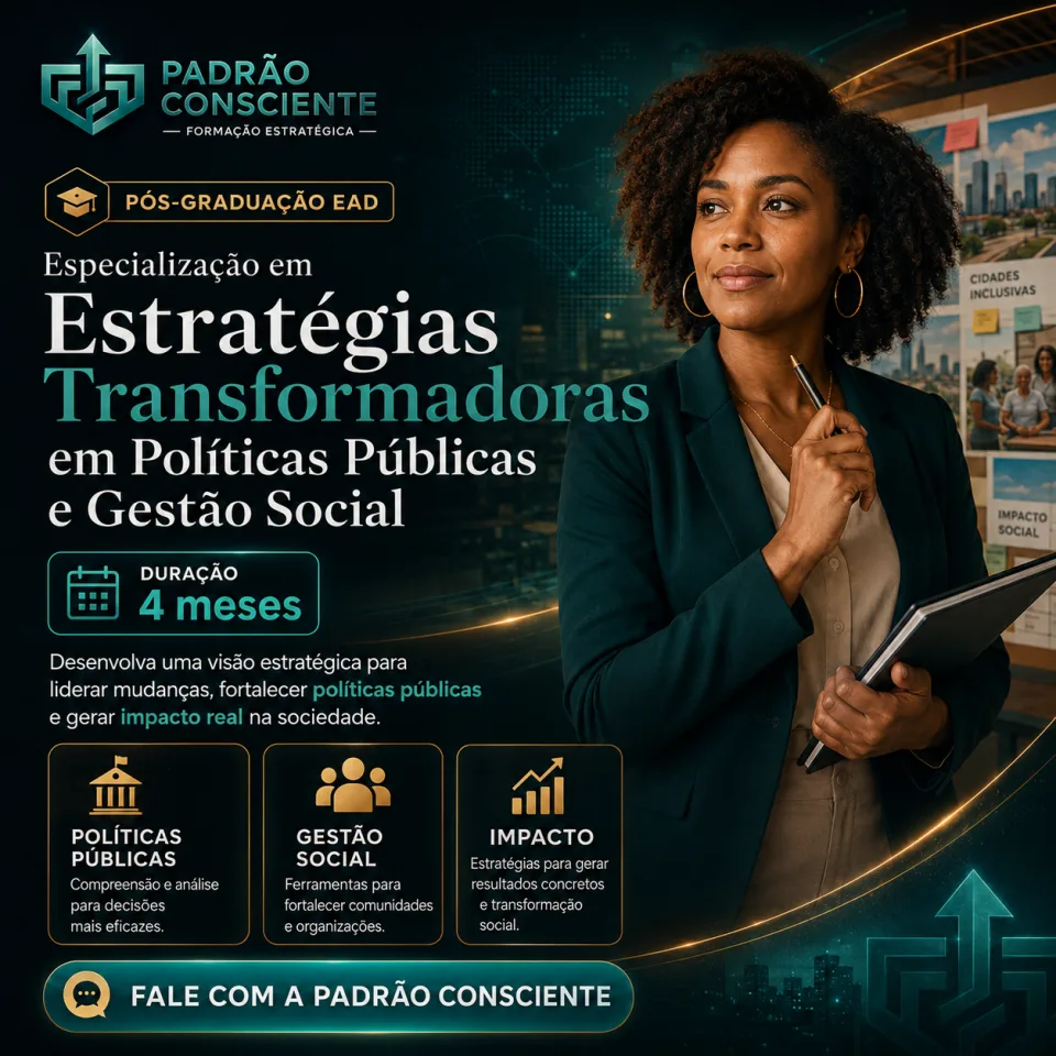 Especialização em Estratégias Transformadoras em Políticas Públicas e Gestão Social 100% EAD