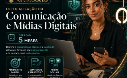 Especialização em Comunicação e Mídias Digitais