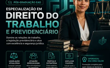 Especialização em Direito do Trabalho e Previdenciário