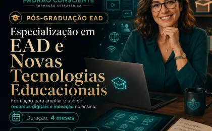 Especialização em EAD e Novas Tecnologias Educacionais