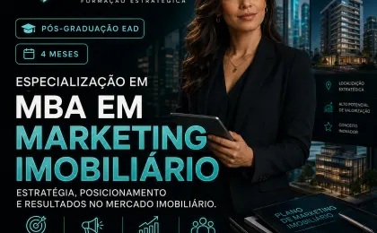 Especialização em MBA em Marketing Imobiliário