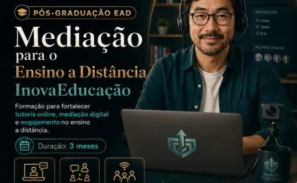 Especialização em Mediação para o Ensino a Distância: InovaEducação