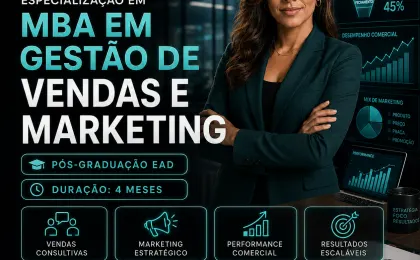 Especialização em MBA em Gestão de Vendas e Marketing