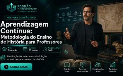 Especialização em Aprendizagem Contínua: Metodologia do Ensino de História para Professores